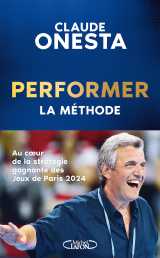 Performer - la méthode