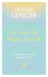 Le rêve de marc aurèle