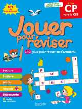 Jouer pour réviser - du cp au ce1 - cahier de vacances 2026