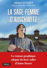 La sage-femme d'auschwitz - le roman graphique