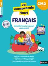 Je comprends tout - français cm2