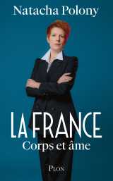 La france corps et âme