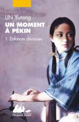 Un moment a pekin - enfances chinoises