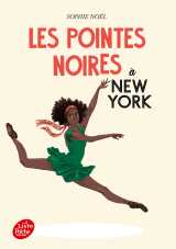 Les pointes noires à new york - tome 3