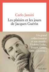 Les plaisirs et les jours de jacques guérin
