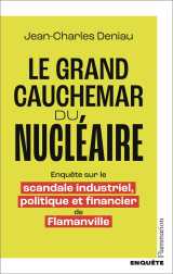 Le grand cauchemar du nucléaire