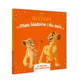 Le roi lion - mon histoire du soir - le repaire des lionceaux - disney