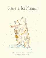 Grâce à toi maman