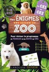 Mes énigmes  une saison au zoo ce1