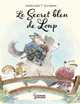 Le secret bleu de loup