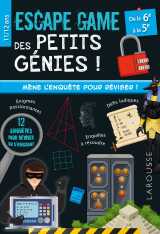 Escape game des petits génies - 6e-5e - cahier de vacances