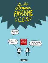 Amour, fascisme et cdd