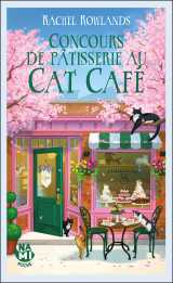 Concours de pâtisserie au cat café