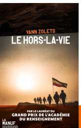 Le hors-la-vie