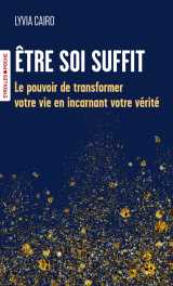 Etre soi suffit