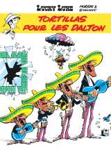 Lucky luke - tome 31 - tortillas pour les dalton