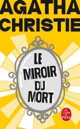 Le miroir du mort (nouvelle traduction révisée)