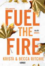 Fuel the fire - t.8