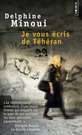 Je vous écris de téhéran