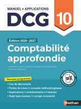 Comptabilité approfondie - dcg - épreuve 10 - manuel et applications