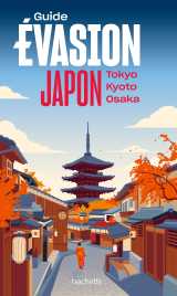 Japon guide evasion