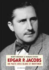 Edgar p. jacobs - un pacte avec blake et mortimer