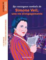 Les courageux combats de simone veil, une vie d'engagements