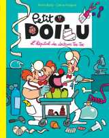 Petit poilu poche - tome 11 - l'hôpital des docteurs toc-toc
