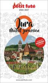 Guide jura 2026 petit futé: massif jurassien