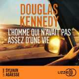 L'homme qui n'avait pas assez d'une vie