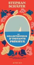 Le collectionneur d'instants précieux