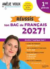 Réussis ton bac de français 2027 avec amélie vioux 1re générale