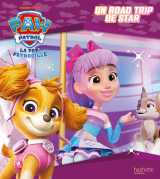 La pat' patrouille - un road trip de star