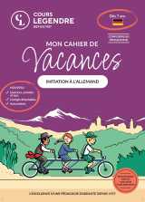 Mon cahier de vacances  (dès 7 ans)initiation à l'allemand