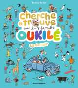 Cherche et trouve avec la famille oukilé - la compil'