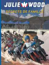 Julie wood - saison 2 - tome 2 - secrets de famille