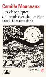 Les chroniques de l'érable et du cerisier
