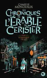 Les chroniques de l'érable et du cerisier
