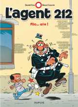 L'agent 212 - tome 16 - flic… aïe !