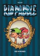 Kid paddle - tome 16 - kid n'roses