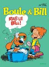 Boule et bill - tome 19 - ras le bill