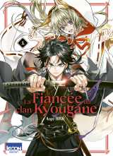 La fiancée du clan kyougane t01