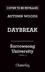 Sorrowsong university - tome 2 daybreak