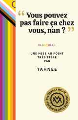 "vous pouvez pas faire ça chez vous, non ?"