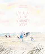 L'odeur d'une journée d'été