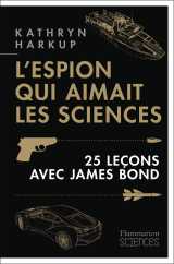 L'espion qui aimait les sciences