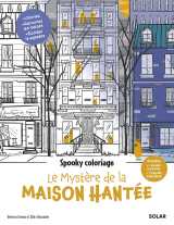 Le mystère de la maison hantée