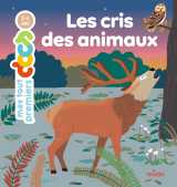 Les cris des animaux