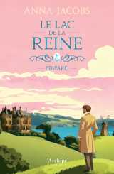 Le lac de la reine - tome 2 edward