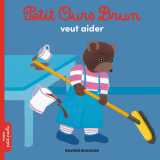 Petit ours brun veut aider - dès 2 ans